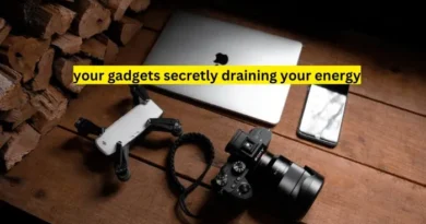 your gadgets secretly draining your energy