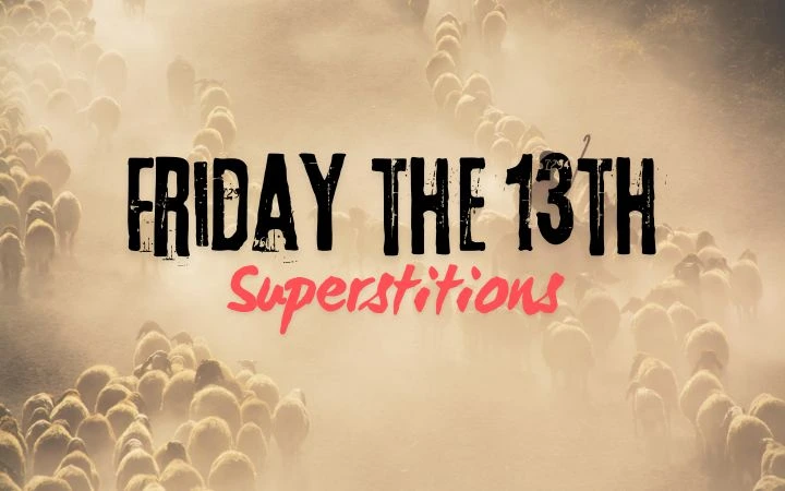 Superstitions