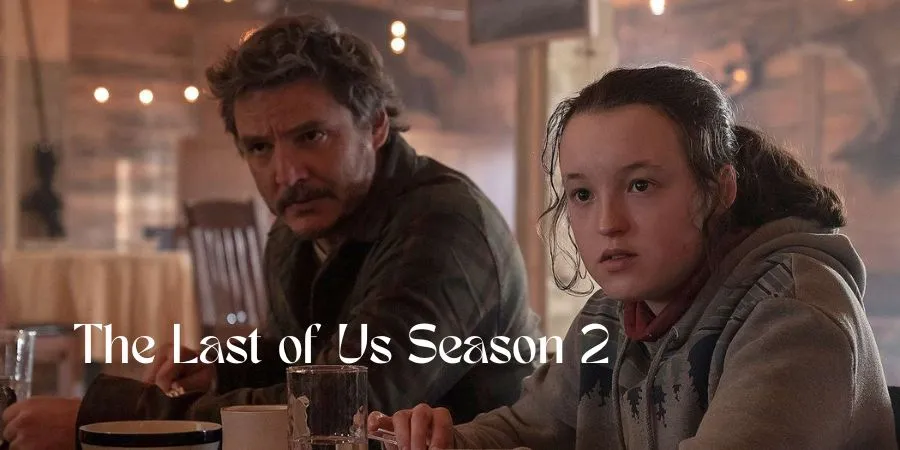 The Last of Us Season 2