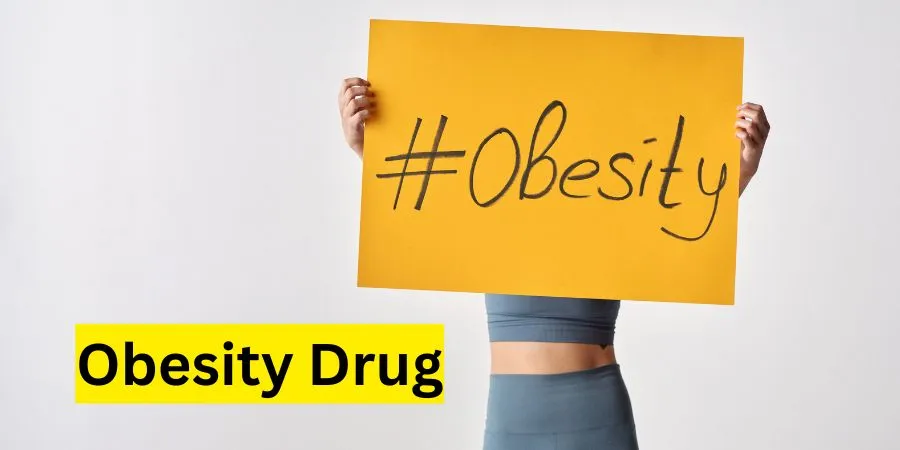 Obesity Drugs